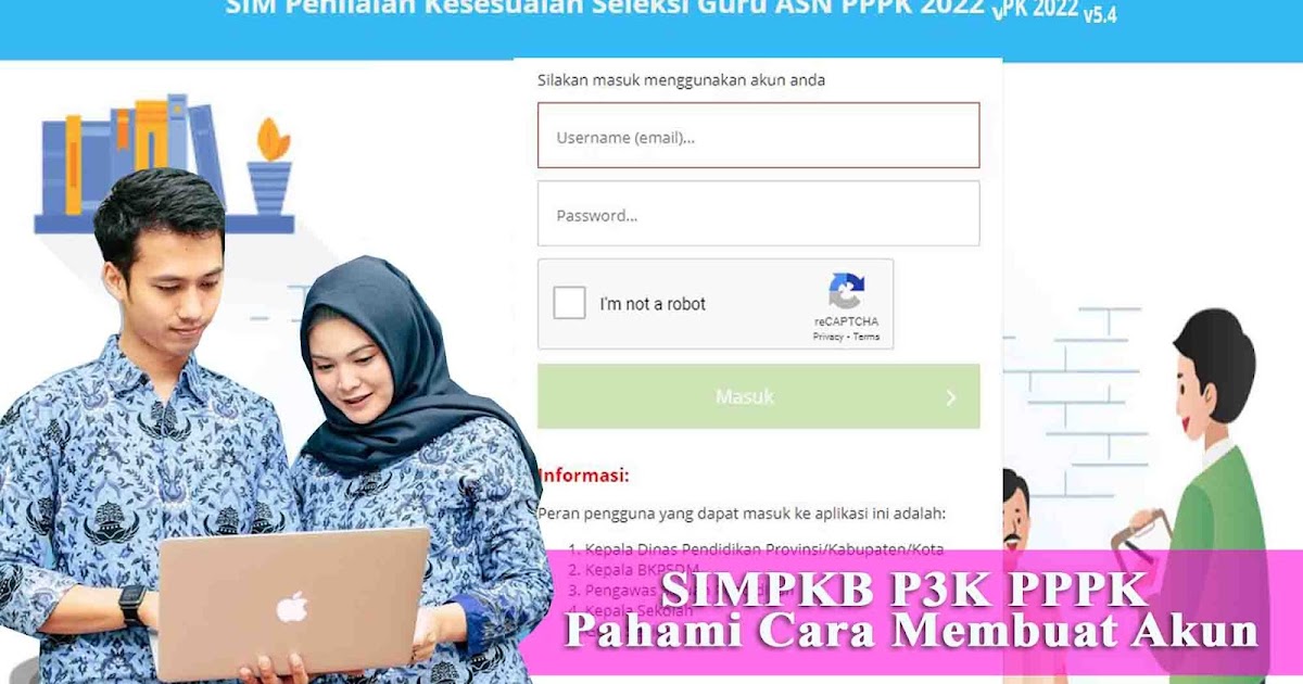 SIMPKB P3K PPPK Aplikasi Penilaian Guru PPPK 2022 Pahami dulu Cara